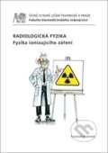 Kniha: Radiologická fyzika (František Podzimek). ČVUT, 2015 Kniha: Radiologická fyzika (František Podzimek). ČVUT, 2015