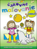Kniha: Čarovné maľovanie - Cirkus (Foni book). Foni book, 2015 Kniha: Čarovné maľovanie - Cirkus (Foni book). Foni book, 2015