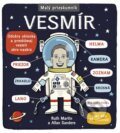 Kniha: Malý prieskumník – Vesmír (Svojtka&Co.). Svojtka&Co., 2016 Kniha: Malý prieskumník – Vesmír (Svojtka&Co.). Svojtka&Co., 2016