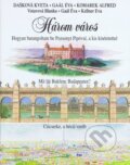 Kniha: Három város (Autorský kolektiv). Q111, 2001 Kniha: Három város (Autorský kolektiv). Q111, 2001