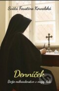 Kniha: Denníček (Faustína Kowalská). Zaex, 2015 Kniha: Denníček (Faustína Kowalská). Zaex, 2015