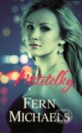 Kniha: Mstitelky (Fern Michaels). Baronet, 2016 Kniha: Mstitelky (Fern Michaels). Baronet, 2016