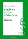 Kniha: Správny súdny poriadok (Heuréka). Heuréka, 2015 Kniha: Správny súdny poriadok (Heuréka). Heuréka, 2015