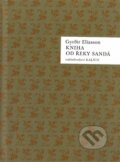 Kniha: Kniha od řeky Sandá (Gyrdir Elíasson). Kalich, 2013 Kniha: Kniha od řeky Sandá (Gyrdir Elíasson). Kalich, 2013
