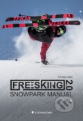 Kniha: Freeskiing 2.0 (Jiří Volák). Grada, 2023 Kniha: Freeskiing 2.0 (Jiří Volák). Grada, 2023