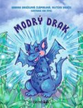 Kniha: Modrý drak (Bibi Hykl, Vojtěch Dražil a Zlámalová Sandra Dražilová). Bambook, 2023 Kniha: Modrý drak (Bibi Hykl, Vojtěch Dražil a Zlámalová Sandra Dražilová). Bambook, 2023