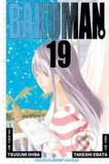 Kniha: Bakuman 19 (Tsugumi Ohba). Viz Media, 2013 Kniha: Bakuman 19 (Tsugumi Ohba). Viz Media, 2013