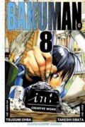 Kniha: Bakuman 8 (Tsugumi Ohba). Viz Media, 2011 Kniha: Bakuman 8 (Tsugumi Ohba). Viz Media, 2011