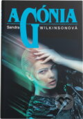 Kniha: Agónia (Sandra Wilkinson). Danubiapress, 1992 Kniha: Agónia (Sandra Wilkinson). Danubiapress, 1992