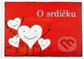 Kniha: O srdíčku (Susanne Margreiter-Mc Quie). Samuel, 2019 Kniha: O srdíčku (Susanne Margreiter-Mc Quie). Samuel, 2019