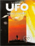 Kniha: UFO hrozí z nebes (J. Duffack). Naše vojsko, 1994 Kniha: UFO hrozí z nebes (J. Duffack). Naše vojsko, 1994