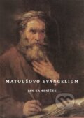 Kniha: Matoušovo evangelium (Jan Kameníček). Verbum - Novum, 2023 Kniha: Matoušovo evangelium (Jan Kameníček). Verbum - Novum, 2023