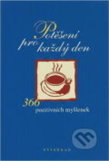 Kniha: Potěšení pro každý den (Vyšehrad). Vyšehrad, 2003 Kniha: Potěšení pro každý den (Vyšehrad). Vyšehrad, 2003