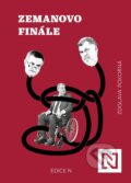 Kniha: Zemanovo finále (Zdislava Pokorná). N media, 2023 Kniha: Zemanovo finále (Zdislava Pokorná). N media, 2023