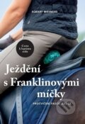 Kniha: Ježdění s Franklinovými míčky (Eckart Meyners). Brázda, 2023 Kniha: Ježdění s Franklinovými míčky (Eckart Meyners). Brázda, 2023