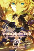 Kniha: Seraph of the End, Vol. 25 (Takaya Kagami). Viz Media, 2022 Kniha: Seraph of the End, Vol. 25 (Takaya Kagami). Viz Media, 2022