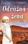 Kniha: Odvážná žena (Elizabeth Haran), 2024 Kniha: Odvážná žena (Elizabeth Haran), 2024