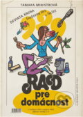 Kniha: 999 rad pro domácnost (Tamara Aleksandrovna Mirovskaja a Jiří Winter Neprakta). , 1991 Kniha: 999 rad pro domácnost (Tamara Aleksandrovna Mirovskaja a Jiří Winter Neprakta). , 1991