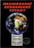 Kniha: Mezinárodní ekonomické vztahy (Václav Kubišta). HZ Editio, 1999 Kniha: Mezinárodní ekonomické vztahy (Václav Kubišta). HZ Editio, 1999