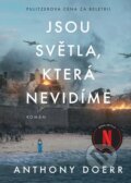 Kniha: Jsou světla, která nevidíme (Anthony Doerr). Moba, 2023 Kniha: Jsou světla, která nevidíme (Anthony Doerr). Moba, 2023