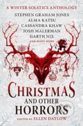 Kniha: Christmas and Other Horrors (Terry Dowling). Titan Books, 2023 Kniha: Christmas and Other Horrors (Terry Dowling). Titan Books, 2023