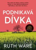 Kniha: Podnikavá dívka (Ruth Ware), 2023 Kniha: Podnikavá dívka (Ruth Ware), 2023