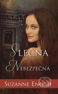 Kniha: Slečna Nebezpečná (Suzanne Enoch). Baronet, 2016 Kniha: Slečna Nebezpečná (Suzanne Enoch). Baronet, 2016