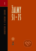 Kniha: Žalmy 51 - 75 (Autorský kolektiv). Dobrá kniha, 2017 Kniha: Žalmy 51 - 75 (Autorský kolektiv). Dobrá kniha, 2017