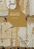 Kniha: Kamenné sny (Akram Ajlisli). Větrné mlýny, 2015 Kniha: Kamenné sny (Akram Ajlisli). Větrné mlýny, 2015