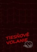 Kniha: Tiesňové volanie (Peter Lavo). Via Bibliotheca, 2015 Kniha: Tiesňové volanie (Peter Lavo). Via Bibliotheca, 2015