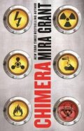 Kniha: Chimera (Mira Grant). Orbit, 2015 Kniha: Chimera (Mira Grant). Orbit, 2015