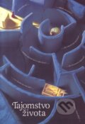 Kniha: Tajomstvo života (Združenie Ježiš pre každého). Združenie Ježiš pre každého, 2002 Kniha: Tajomstvo života (Združenie Ježiš pre každého). Združenie Ježiš pre každého, 2002