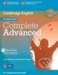 Kniha: Complete Advanced - Workbook with answers (Laura Matthews a Barbara Thomas). Cambridge University Press, 2014 Kniha: Complete Advanced - Workbook with answers (Laura Matthews a Barbara Thomas). Cambridge University Press, 2014