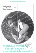 Kniha: Pomoc a pořádek (Dana Bittnerová a David Doubek). Univerzita Karlova v Praze, 2015 Kniha: Pomoc a pořádek (Dana Bittnerová a David Doubek). Univerzita Karlova v Praze, 2015
