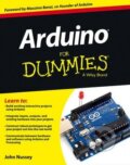 Kniha: Arduino for Dummies (John Nussey). John Wiley & Sons, 2013 Kniha: Arduino for Dummies (John Nussey). John Wiley & Sons, 2013
