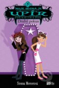 Kniha: Moje ségra je upír 5: Druhý pokus (Sienna Mercer). CooBoo CZ, 2016 Kniha: Moje ségra je upír 5: Druhý pokus (Sienna Mercer). CooBoo CZ, 2016