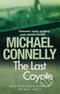 Kniha: The Last Coyote (Michael Connelly). Orion, 2009 Kniha: The Last Coyote (Michael Connelly). Orion, 2009