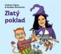 Audiokniha: Zlatý poklad (Markéta Šichtařová a Vladimír Pikora). NF Distribuce, 2015 Audiokniha: Zlatý poklad (Markéta Šichtařová a Vladimír Pikora). NF Distribuce, 2015