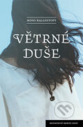 Kniha: Větrné duše (Mons Kallentoft), 2016 Kniha: Větrné duše (Mons Kallentoft), 2016