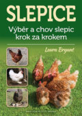 Kniha: Slepice (Laura Bryant). Brána, 2015 Kniha: Slepice (Laura Bryant). Brána, 2015