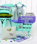 Kniha: Začínám šít, 2016 Kniha: Začínám šít, 2016
