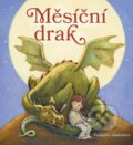 Kniha: Měsíční drak (Annette Swoboda a Cornelia Funke). CPRESS, 2016 Kniha: Měsíční drak (Annette Swoboda a Cornelia Funke). CPRESS, 2016