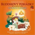 Audiokniha: Buddhovy pohádky na dobrou noc (Supraphon). Supraphon, 2015 Audiokniha: Buddhovy pohádky na dobrou noc (Supraphon). Supraphon, 2015