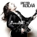 Hudobné CD: Petr Kolář: A proč Ne (Hudobné albumy). Hudobné albumy, 2015 Hudobné CD: Petr Kolář: A proč Ne (Hudobné albumy). Hudobné albumy, 2015