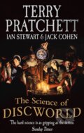 Kniha: The Science Of Discworld (Ian Stewart, Jack Cohen a Terry Pratchett). Ebury, 2013 Kniha: The Science Of Discworld (Ian Stewart, Jack Cohen a Terry Pratchett). Ebury, 2013