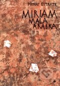Kniha: Miriam (Pére Estrate), 2015 Kniha: Miriam (Pére Estrate), 2015