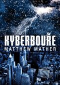 Kniha: Kyberbouře (Matthew Mather). Triton, 2016 Kniha: Kyberbouře (Matthew Mather). Triton, 2016