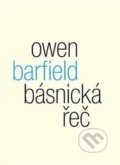 Kniha: Básnická řeč (Owen Barfield). Malvern, 2016 Kniha: Básnická řeč (Owen Barfield). Malvern, 2016