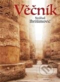 Kniha: Věčník (Nedžad Ibrišimović). Malvern, 2016 Kniha: Věčník (Nedžad Ibrišimović). Malvern, 2016