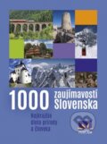 Kniha: 1000 zaujímavostí Slovenska, 2016 Kniha: 1000 zaujímavostí Slovenska, 2016